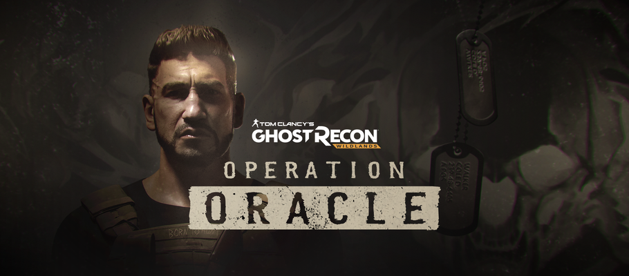 Новое сюжетное обновление для Ghost Recon Wildlands, «Операция "Оракул"», выйдет 2 мая
