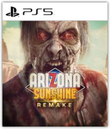 Arizona Sunshine Remake