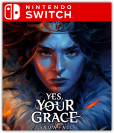 Yes, Your Grace: Snowfall