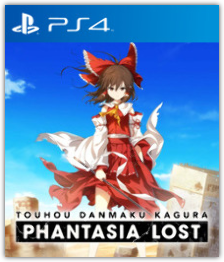 Touhou Danmaku Kagura: Phantasia Lost