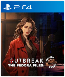 Outbreak The Fedora Files What Lydia Knows