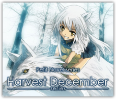 Petit Novel series - Harvest December