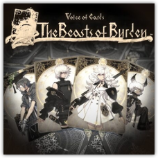 Voice of Cards: The Beasts of Burden