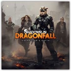 Shadowrun: Dragonfall - Director's Cut