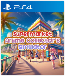 Supermarket Anime Collector's Simulator