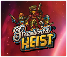 SteamWorld Heist