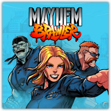 Mayhem Brawler