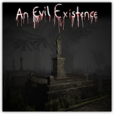 An Evil Existence