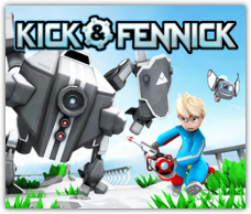 Kick & Fennick