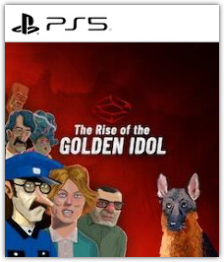 The Rise of the Golden Idol