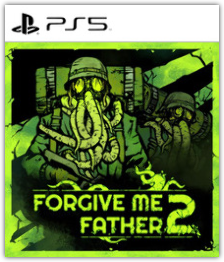 Forgive Me Father 2