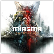Miasma Chronicles