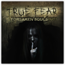 True Fear: Forsaken Souls - Part 1
