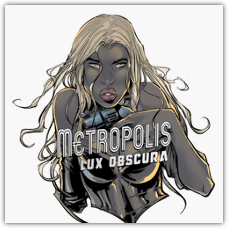 Metropolis: Lux Obscura