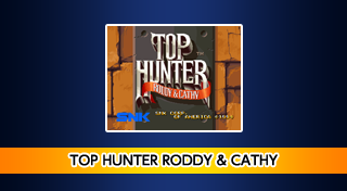 ACA NEOGEO TOP HUNTER: RODDY & CATHY