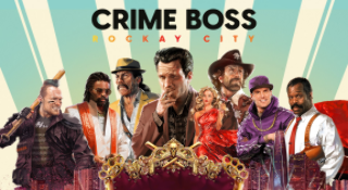 Crime Boss: Rockay City